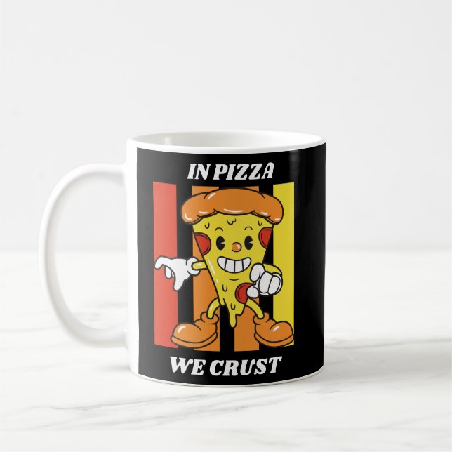 Mug Dans La Pizza, Nous Croûtons (Gauche)