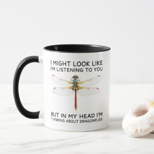 Mug Dans ma tête, je pense aux libellules, c'est drôle