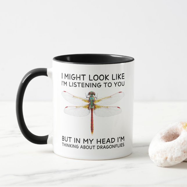 Mug Dans ma tête, je pense aux libellules, c'est drôle (Avec donut)