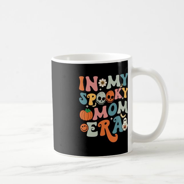 Mug Dans Mon Éffrayant Époque Mère Drôle Halloween Fem (Droite)