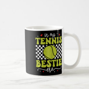 Mug Dans Mon Tennis Bestie Era Super Retro Fiers Tenni
