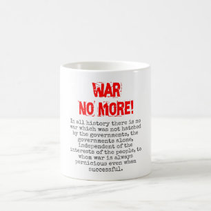 Mug Dans Toute L'Histoire Il N'Y A Pas De Guerre - Cit