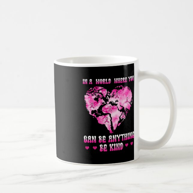 Mug dans un monde où l'on peut être n'importe quoi can (Droite)