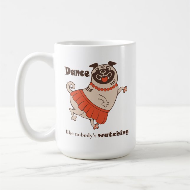 Mug Danse comme personne ne regarde Carlin Girl Coffee (Gauche)