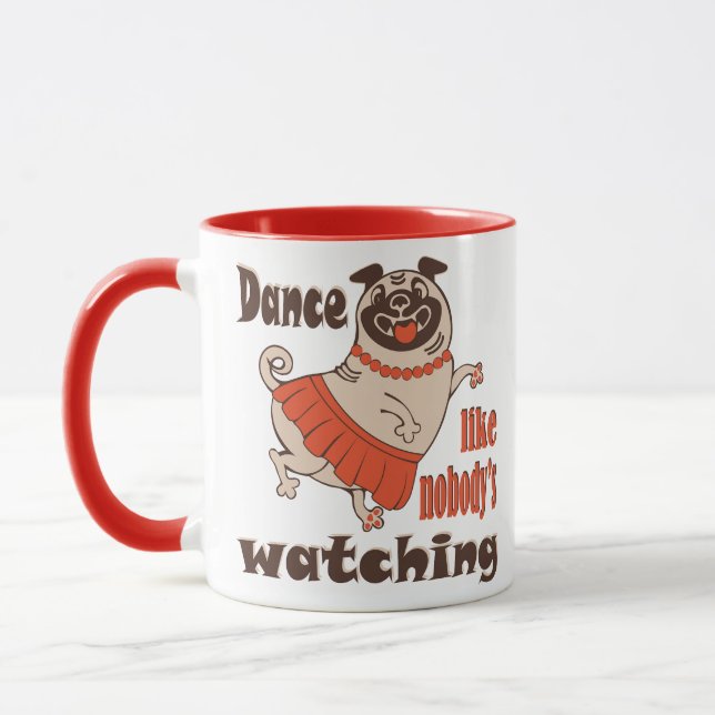 Mug Danse comme personne ne regarde poule Carlin chien (Gauche)