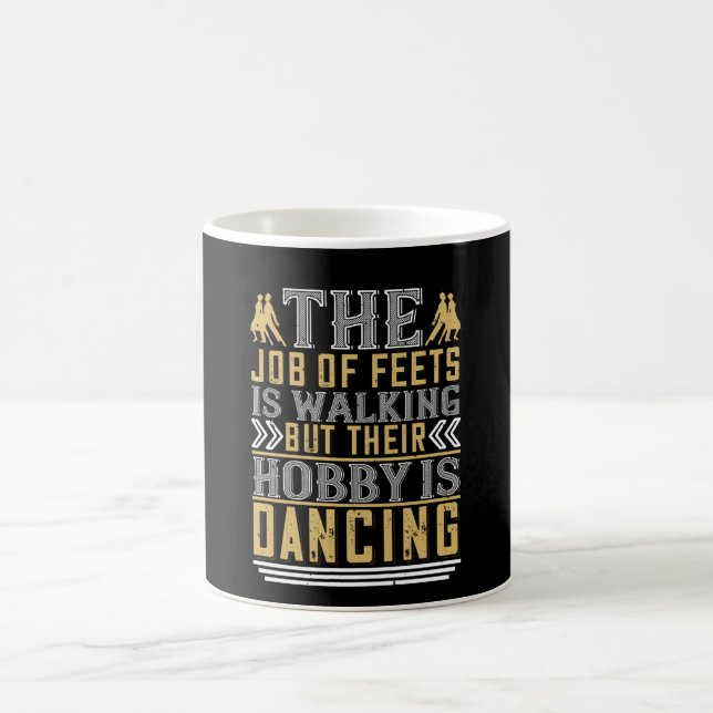Mug Danse -  La Danse Est Le Hobby Des Pieds (Centre)