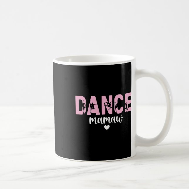 Mug Danse Mamaw D'Une Danse Mamaw Grand-Maman Danse Ma (Droite)
