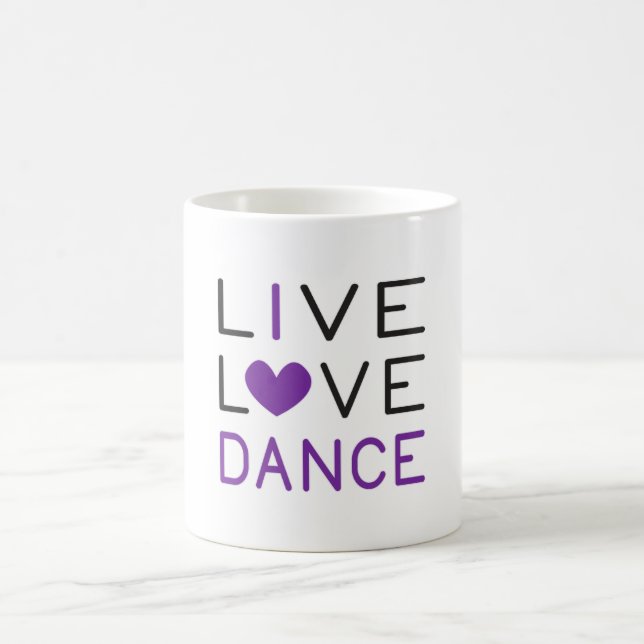 Mug Danser Live Love Danser Queen Dancer Idée cadeau (Centre)
