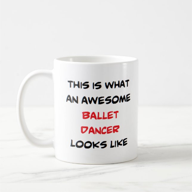 Mug danseuse de ballet, géniale (Gauche)
