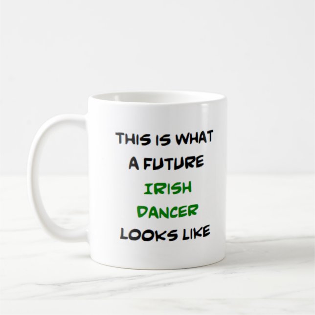 Mug danseuse irlandaise, avenir (Gauche)