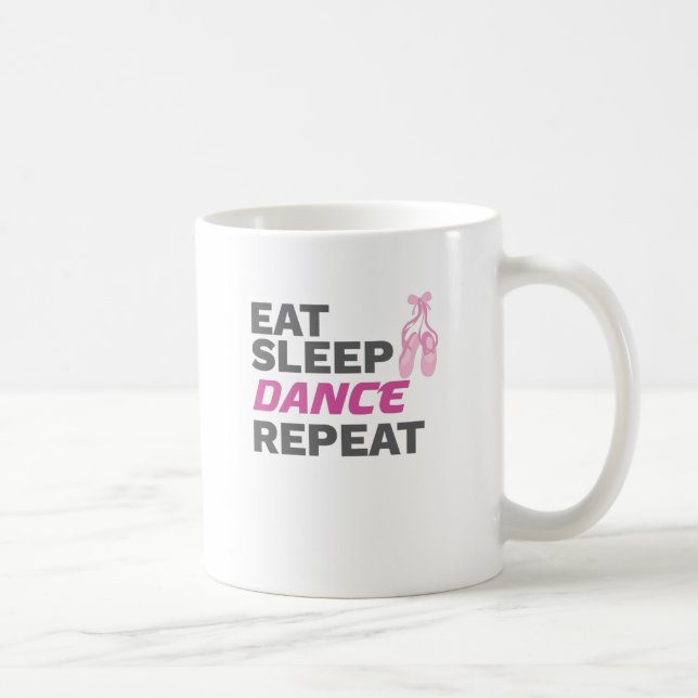 Mug Danseuse pour danser Enseignant Manger Dormir Dans (Droite)