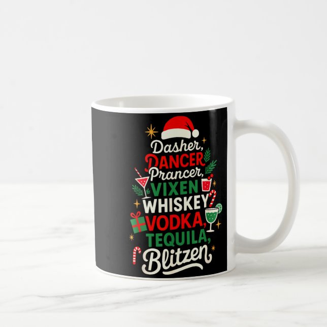 Mug Dasher Dancer Prancer Vixen Moscato Vodka Tequila  (Droite)