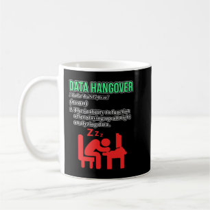 Mug Data Hangover Définition Data Scientist Analyst Gr