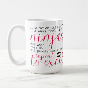 Mug Data Scientist Ninjas (pour les femmes en technolo