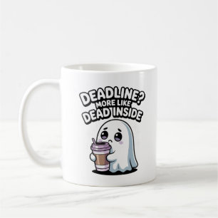 Mug Date limite ? Plutôt mort à l'intérieur Kawaii Fan