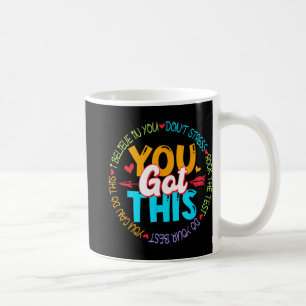 Mug Day Rock The Test Teacher Test Day Vous Avez Obten