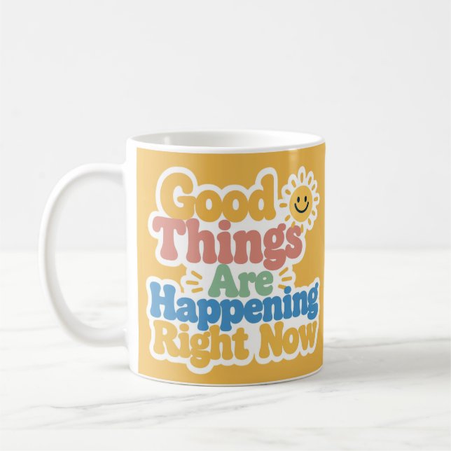 Mug De bonnes choses se passent en ce moment  (Gauche)