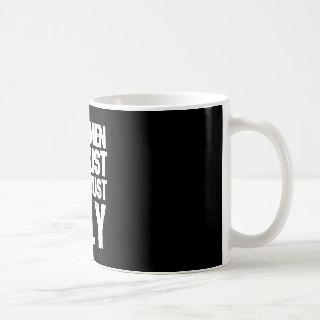 Mug De bons hommes existent Nous sommes juste des père (Droite)