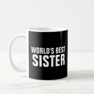 MUG DE CAFÉ À LA MEILLEURE SOEUR DU MONDE