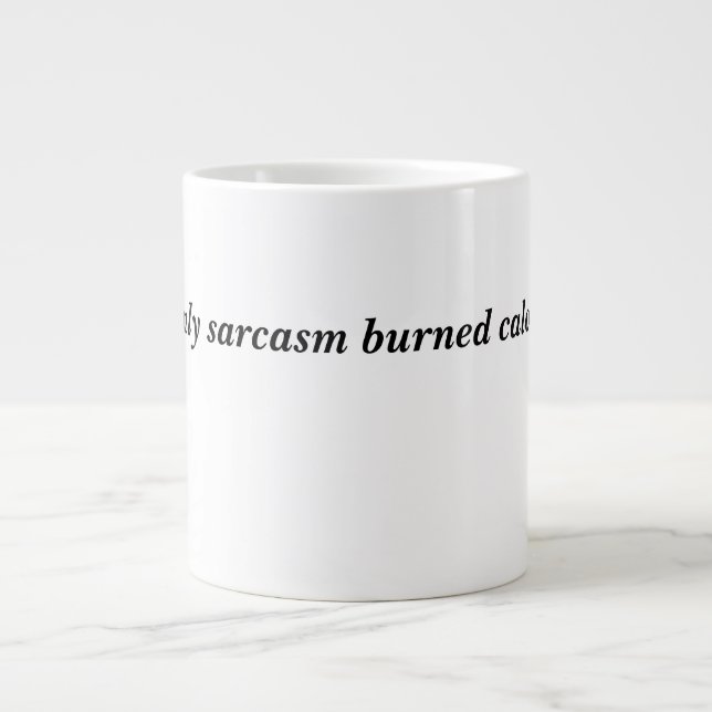 Mug de café amusant - Citation sarcastique pour le (Devant)