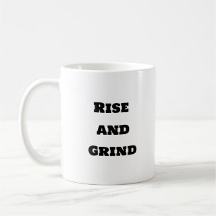 Mug de café amusant - Monter et Grind