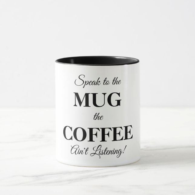 Mug de café avec message amusant (Centre)