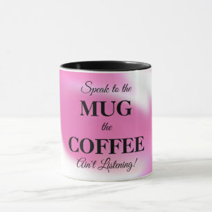 Mug de café avec message amusant