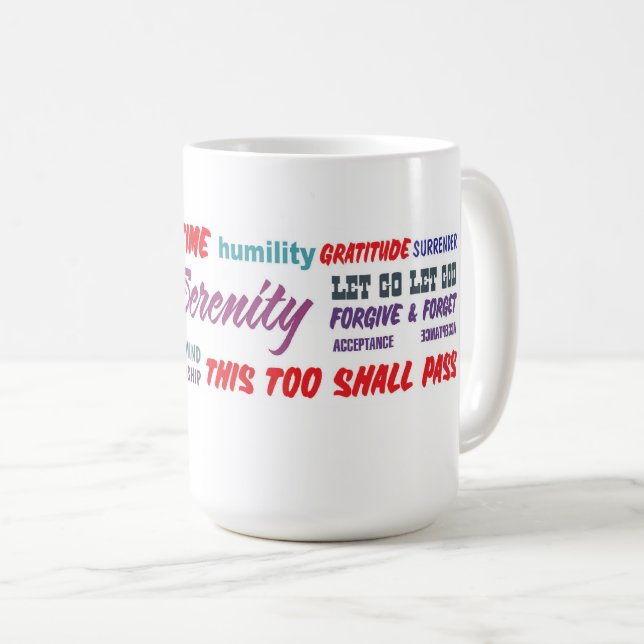 mug de café slogans de rétablissement en 12 étapes (Devant droit)