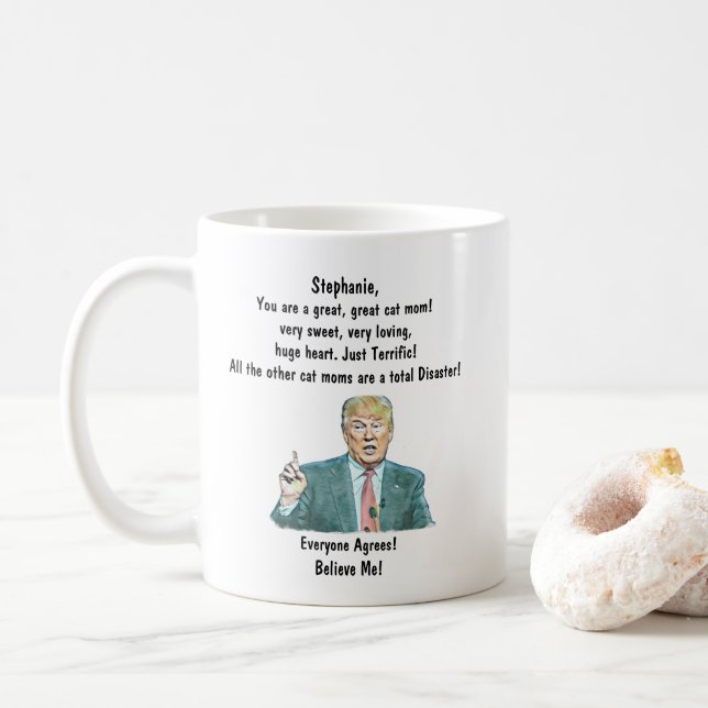 Mug de café Trump personnalisé pour Cat Mom Ajoute (Avec donut)