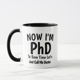 Mug de doctorat   Humour de Snarky Doctor
