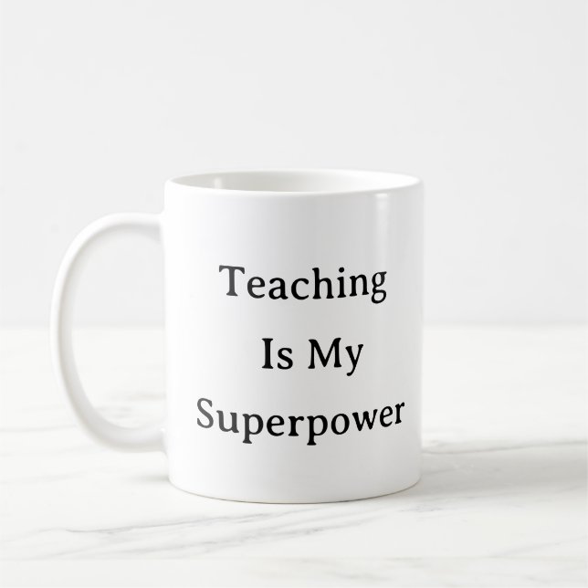 Mug de l'enseignant - L'enseignement est ma superp (Gauche)