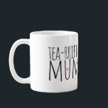 Mug de maman riche en thé<br><div class="desc">Pour la maman qui adore le thé ! Un cadeau parfait pour la fête des mères !</div>