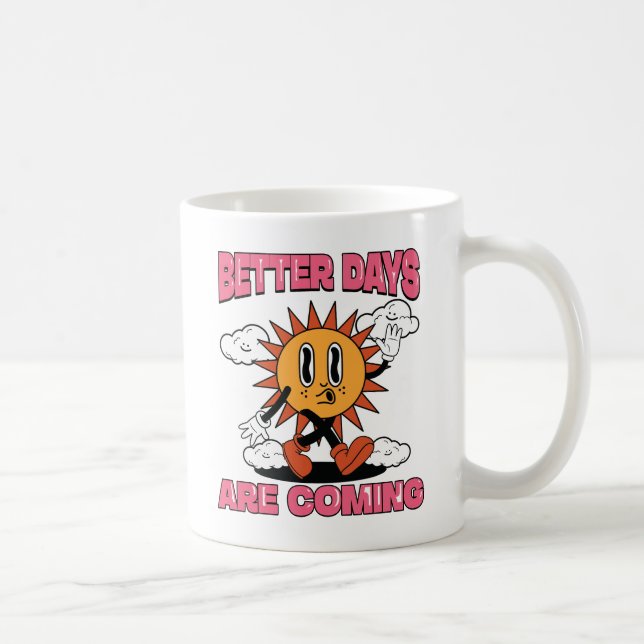 Mug De Meilleurs Jours Viennent - Vibes D'Été (Droite)