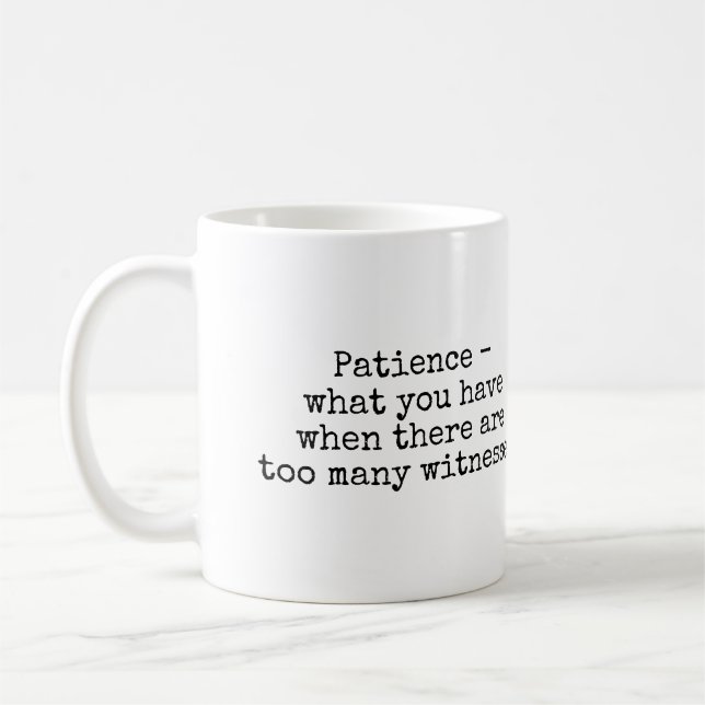 Mug de patience (Gauche)