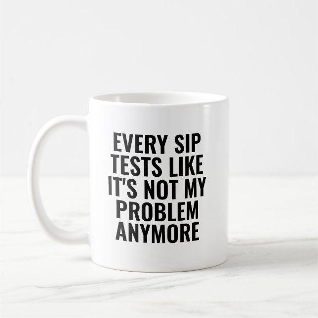 Mug de retraite personnalisé, Chaque gorgée a un g (Gauche)