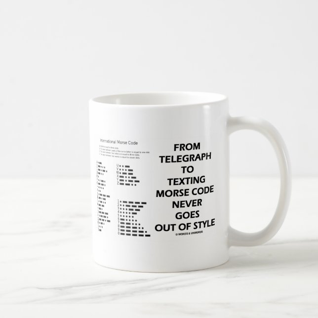 Mug De Télégraphe À Textos Le Code Morse Ne Se Démode  (Droite)