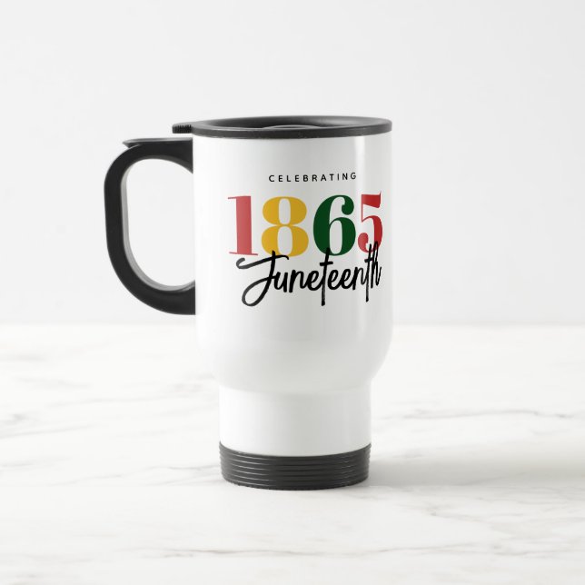 Mug De Voyage 1865 Liberté Célébration de l'histoire noire (Gauche)