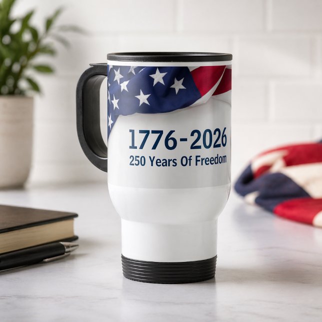 Mug De Voyage 250 Ans de Liberté 1776 Drapeau Américain (Créateur téléchargé)
