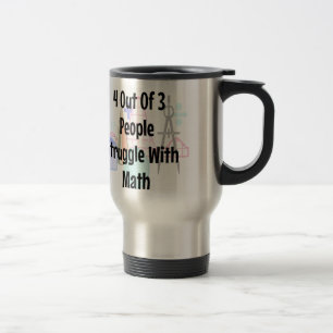 Mug De Voyage 4 Sur 3 Les Gens Luttent Avec Les Maths, Plaisante