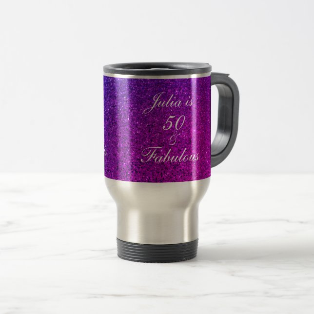 Mug De Voyage 50 Fabuleux cadeau Anniversaire rose violet Partie (Devant droit)