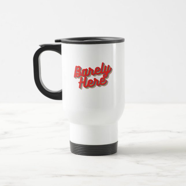 Mug De Voyage À peine ici / Rouge (Gauche)