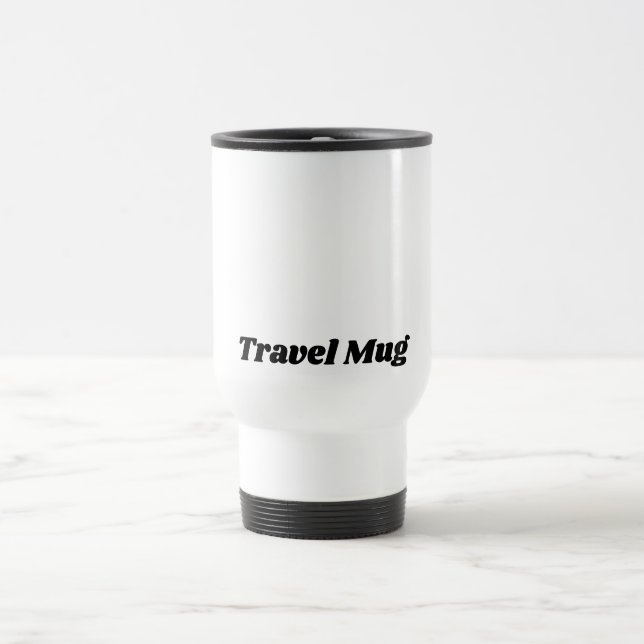 Mug de voyage à texte personnalisé en finition bla (Centre)