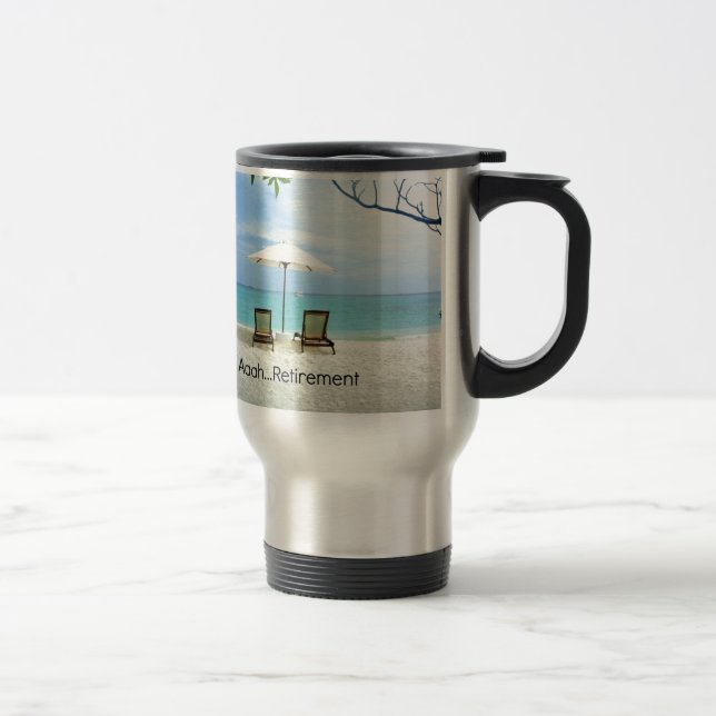 Mug De Voyage Aaah...retraite, détente sur la plage (Droit)