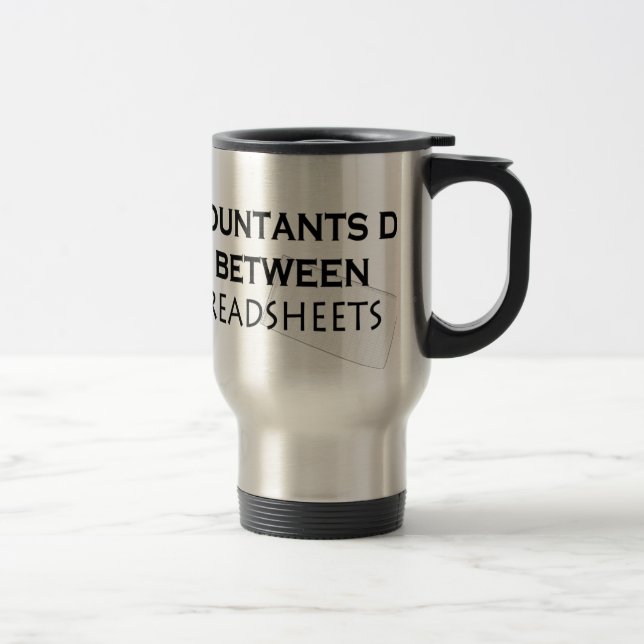 Mug De Voyage Accountants do it ! (Droit)