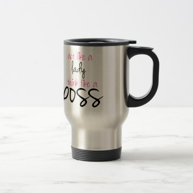 Mug De Voyage Acte comme Madame Think Like un patron (Droit)