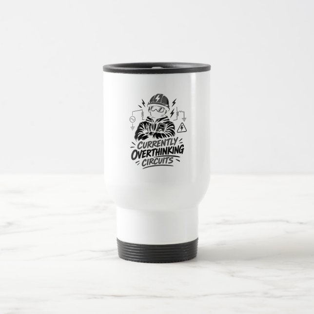 Mug De Voyage Actuellement à Ruminer des Circuits - Électriques (Centre)
