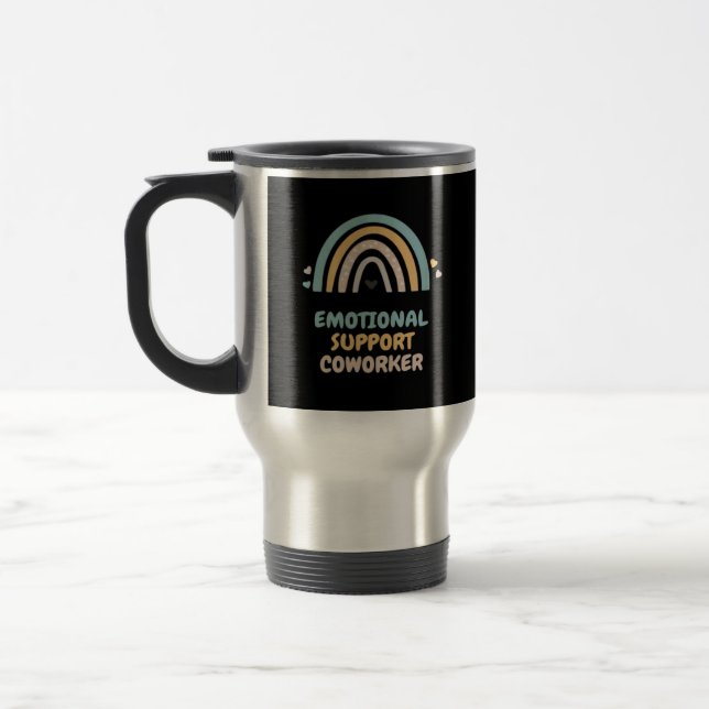 Mug De Voyage Aide émotionnelle Coworker Classique Mème Viral et (Gauche)