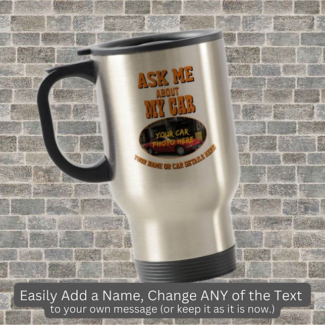 Mug De Voyage Ajouter Sa Photo De Voiture, Nom Texte, Me Demande (Créateur téléchargé)