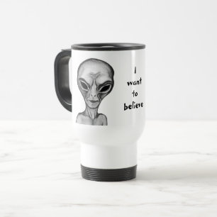 Mug De Voyage Alien gris, je veux croire
