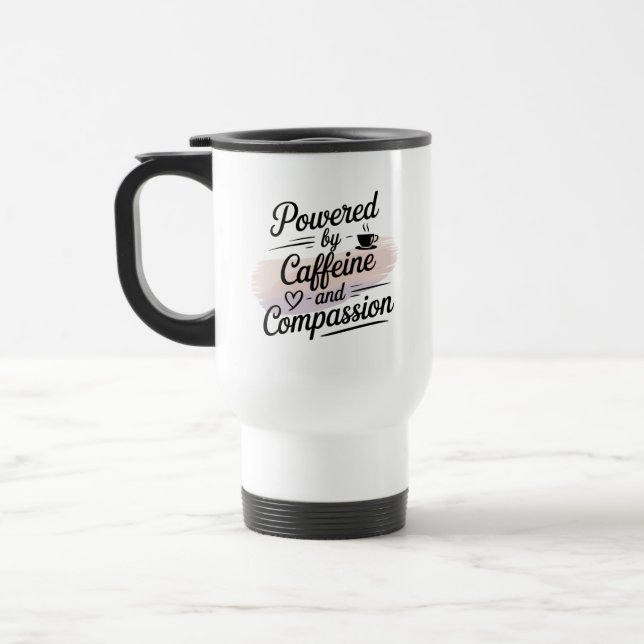Mug De Voyage Alimenté par la caféine et la compassion (Gauche)